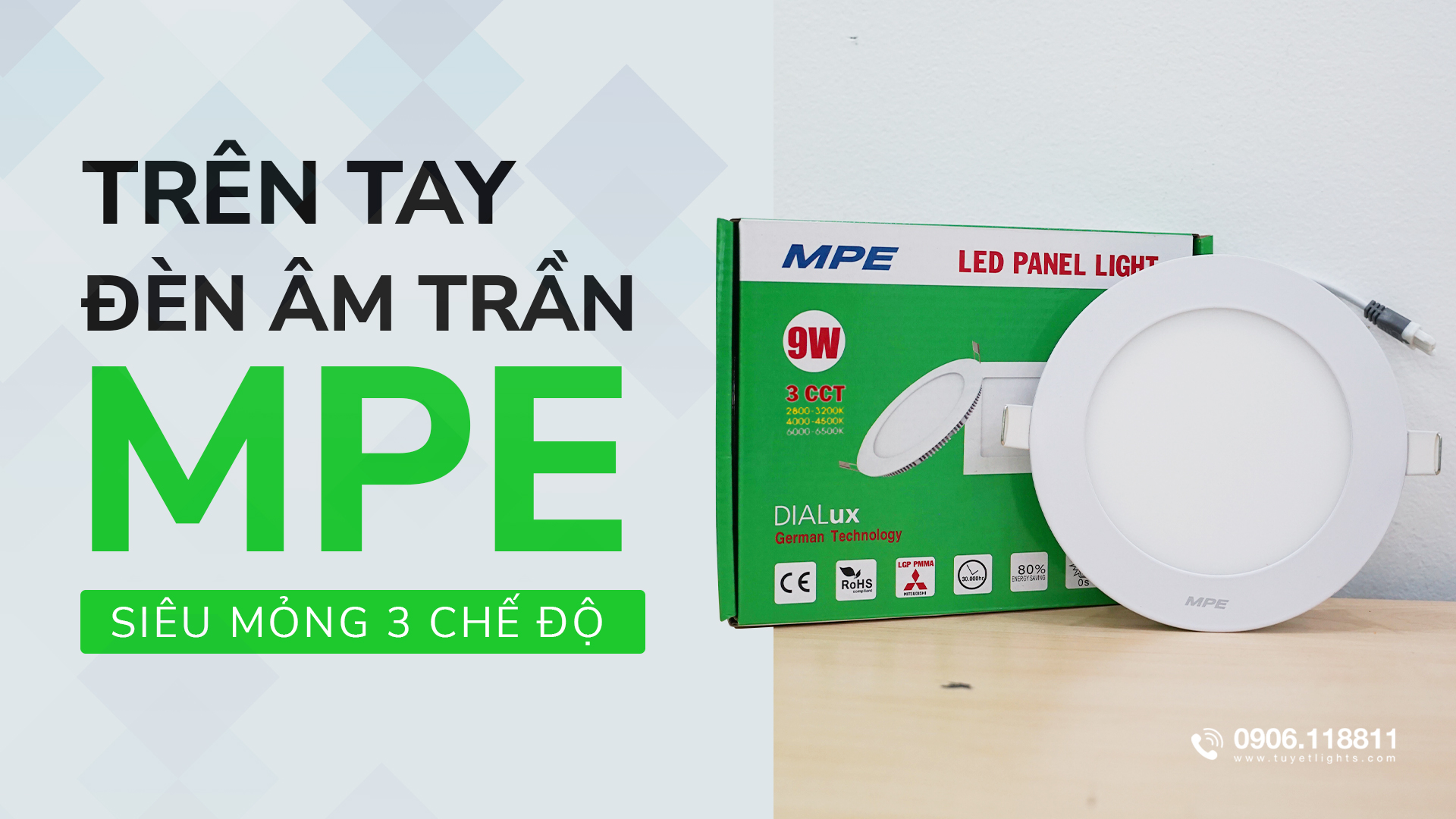 Đèn LED Âm Trần Siêu Mỏng 3 Chế Độ MPE - Tuyết Lights